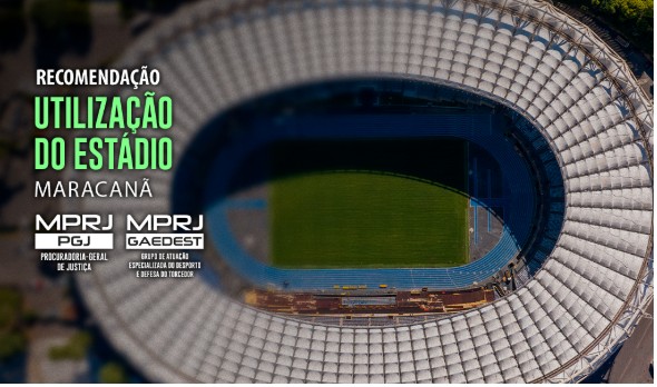 MP leva ao Governo do Estado recomendação para Vasco jogar no Maracanã
